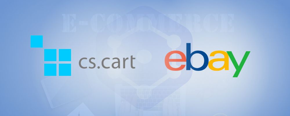 The Smart Seller’s Guide to Managing Listings with CS-Cart eBay Integration